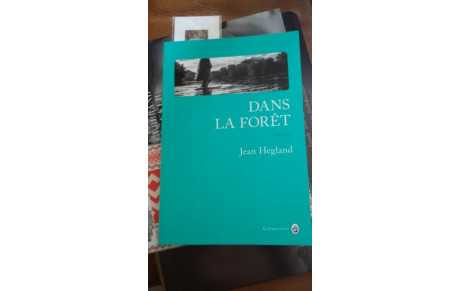 &quot; Dans la forêt &quot; 